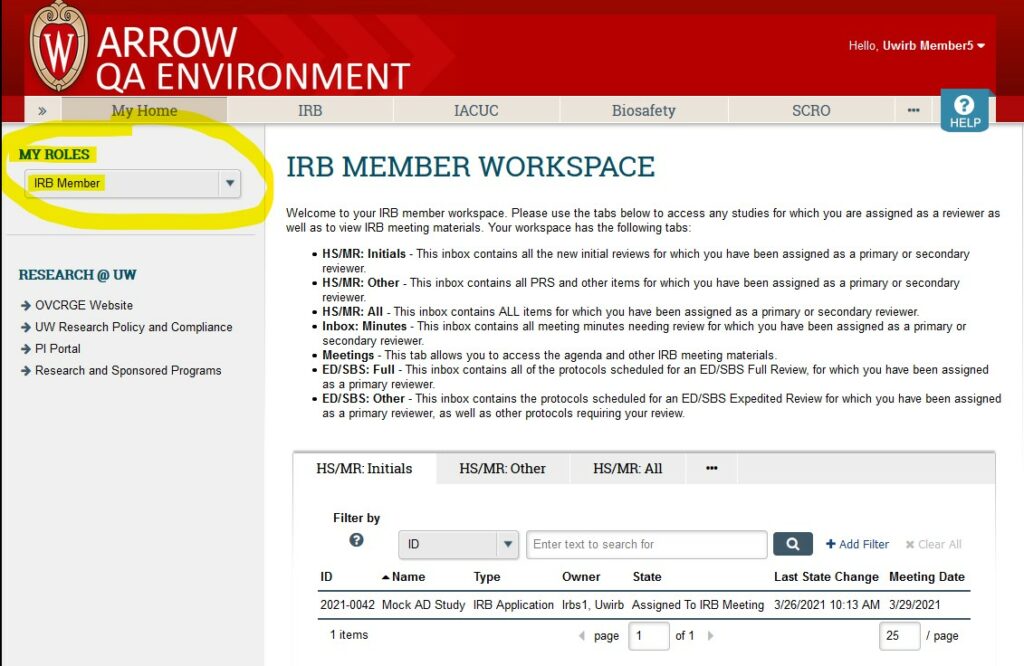 Image displays a screenshot of the IRB Member Workspace in ARROW. The "My Roles" header in the upper-left corner is highlighted as the place to select one's role. "IRB Member" is shown as the current role in the drop-down menu.
