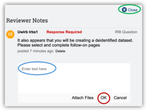 ARROW screen shot of review note pop up. Green circle in upper right corner around "Close." Red circle in bottom right corner around "OK." Blue circle in middle of screen around "Enter text here."