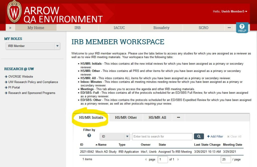 Screenshot of ARROW user interface, from perspective of logged in IRB Member.
"HS/MR: Initials" tab is highlighted in the central workspace, and an assigned initial review application displayed under this navigation tab.