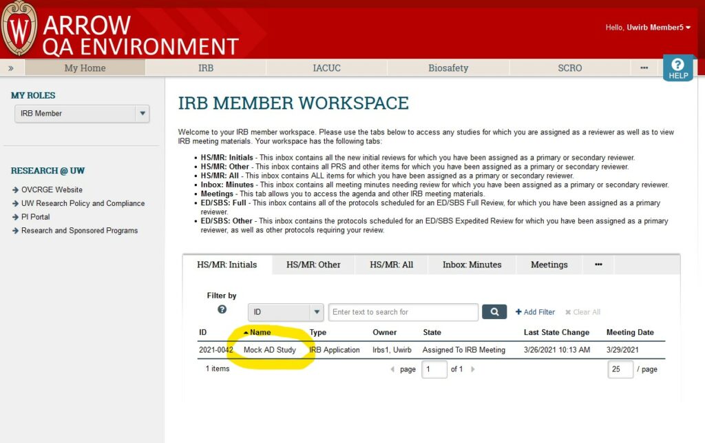 Screenshot of the IRB Member workspace within ARROW. 

The name of a study is highlighted as the place to click from the list of initial reviews assigned to this IRB Member.