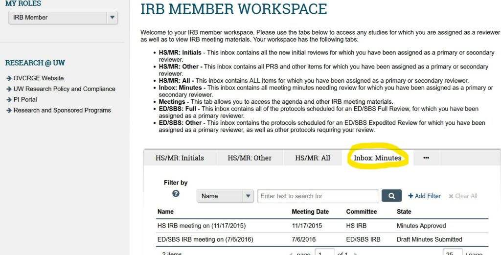 Screenshot of IRB Member workspace in ARROW, with highlight indicating that "Inbox: Minutes" is the tab to select to access the sets of minutes to which a primary reviewer has been assigned.