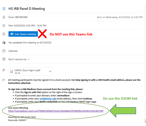 Images show a red 'X' next to the "Join Teams Meeting" button along with red text stating: "Do NOT use this Teams link." Near the bottom of the image, a circle and arrow point to the Zoom link and text reading "Join Zoom meeting."